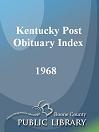 Kentucky Post Obituary Index, 1968